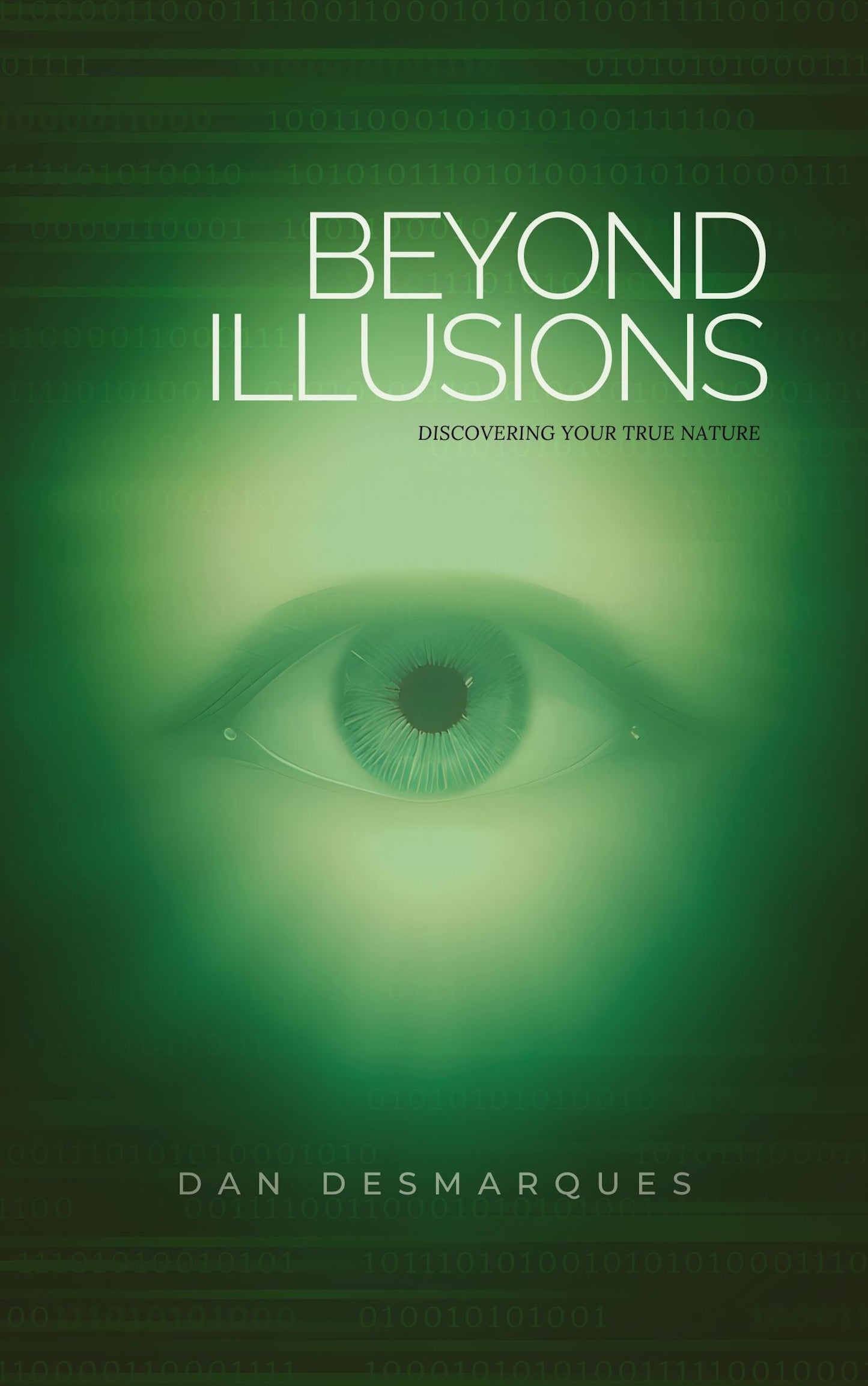 Beyond Illusions